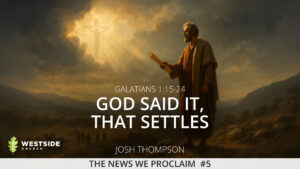 God Said It, That Settles It